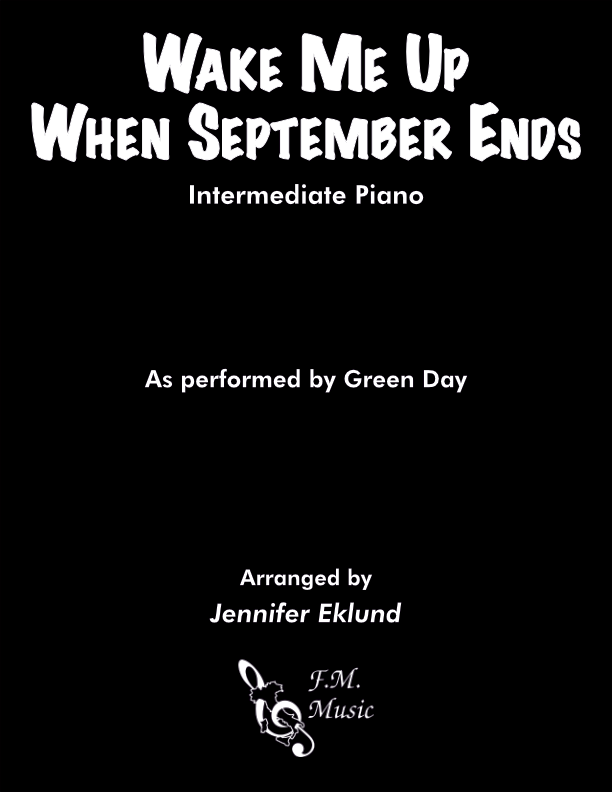 Wake Me Up When September Ends Intermediate Piano By Green Day F M 